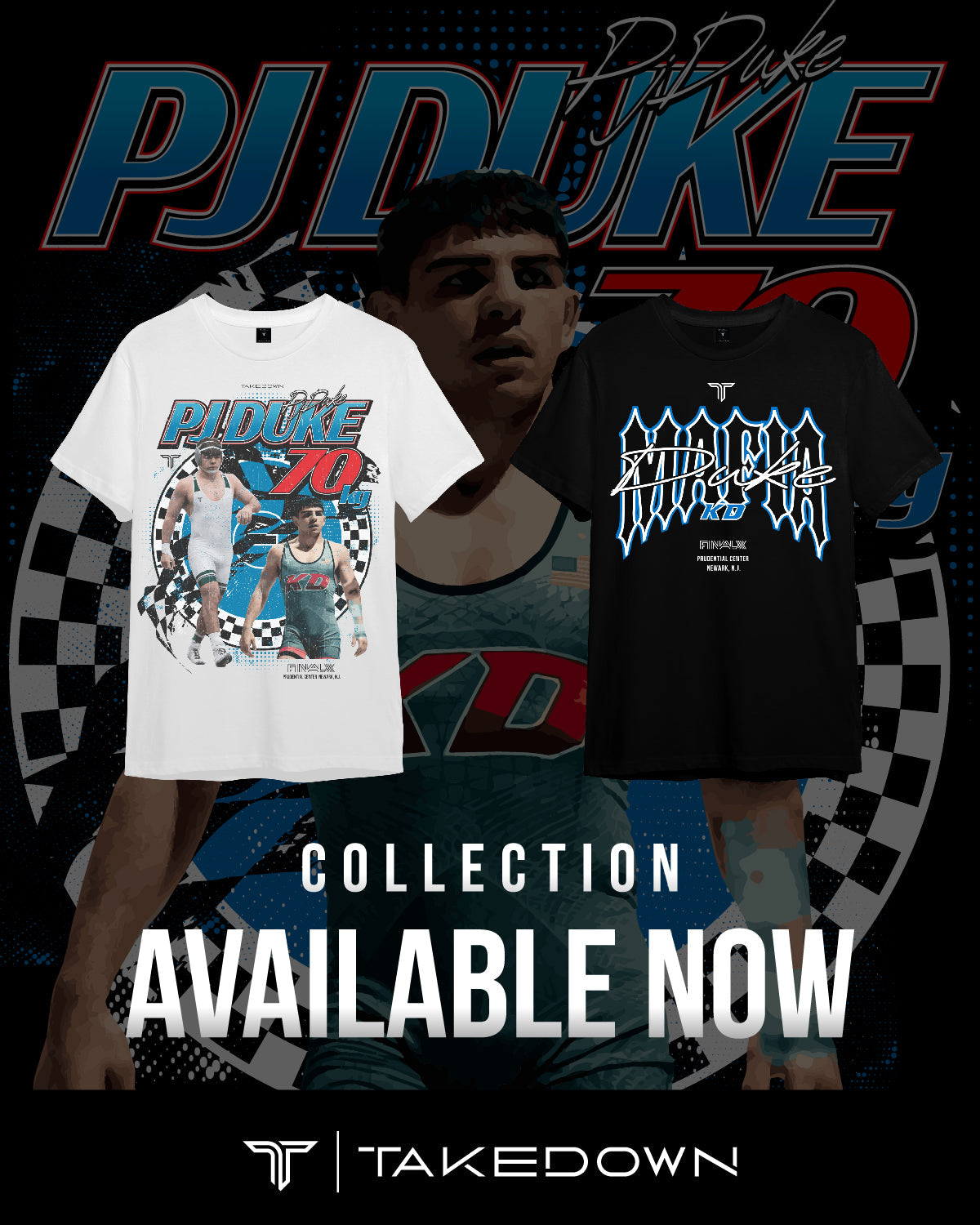 PJ Duke Final X T-Shirt Drop! – Takedown Sportswear